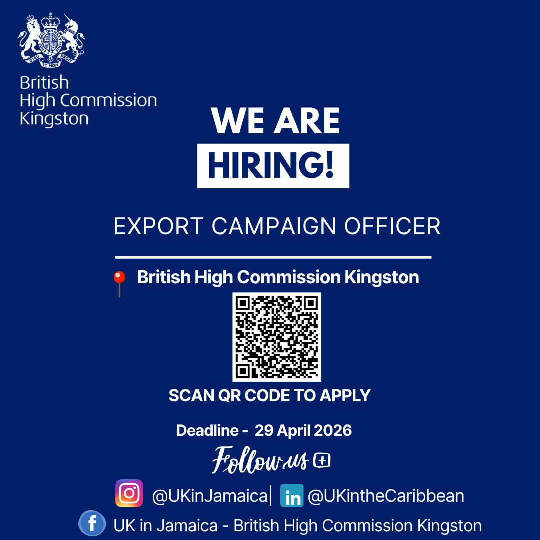 UKinCaribbean's tweet image. 🚨 We’re HIRING 🚨
Join the British High Commission Kingston as our Export Campaign Officer 🇬🇧🇯🇲
📍 Kingston, Jamaica
🗓 Apply by 29 April 2026

Interested? Scan the QR code or click the link to apply at fco.tal.net/vx/mobile-0/ap…

#UKinJamaica #Vacancy #Employment #Trade #Export