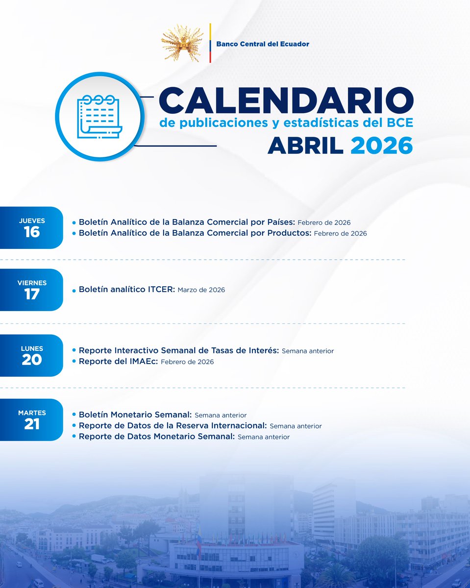 BancoCentral_Ec's tweet image. 📊| Compartimos el calendario de publicaciones y estadísticas del #BCE, del 16 al 30 de abril.  

Revise cifras y estadísticas actualizadas en nuestro portal web▶️ bit.ly/CalendarioBCE