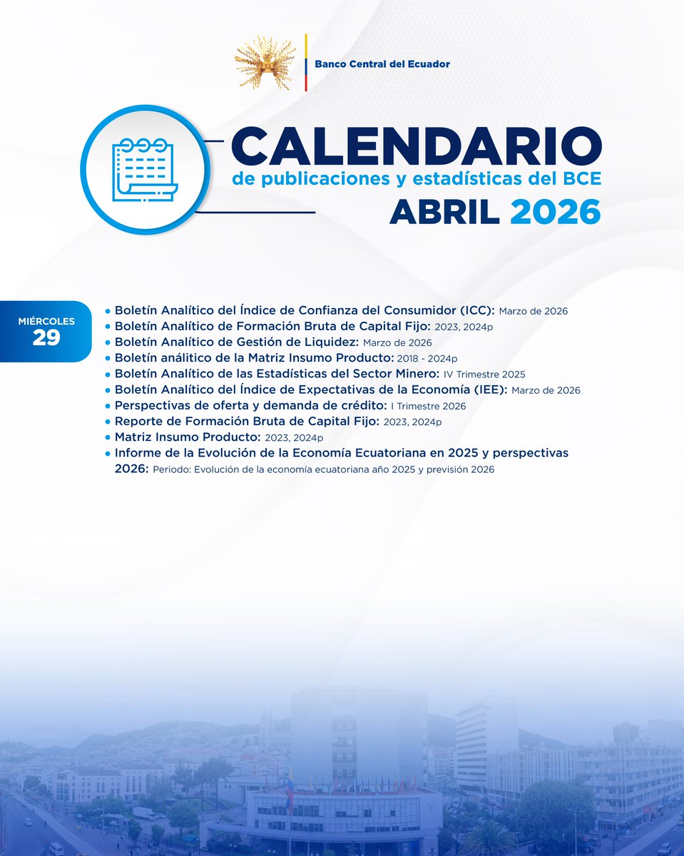 BancoCentral_Ec's tweet image. 📊| Compartimos el calendario de publicaciones y estadísticas del #BCE, del 16 al 30 de abril.  

Revise cifras y estadísticas actualizadas en nuestro portal web▶️ bit.ly/CalendarioBCE
