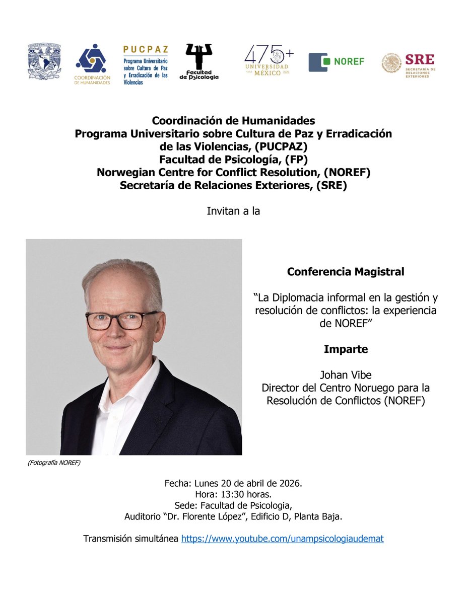 imatiasromero's tweet photo. Les hacemos una cordial invitación a la conferencia “La diplomacia informal en la gestión y resolución de conflictos: la experiencia de NOREF”.

🗓️ 20 de abril de 2026, 13:30 hrs.

📍Auditorio “Dr. Florente López” de la Facultad de Psicología de la UNAM. https://t.co/84CoJzsCyc