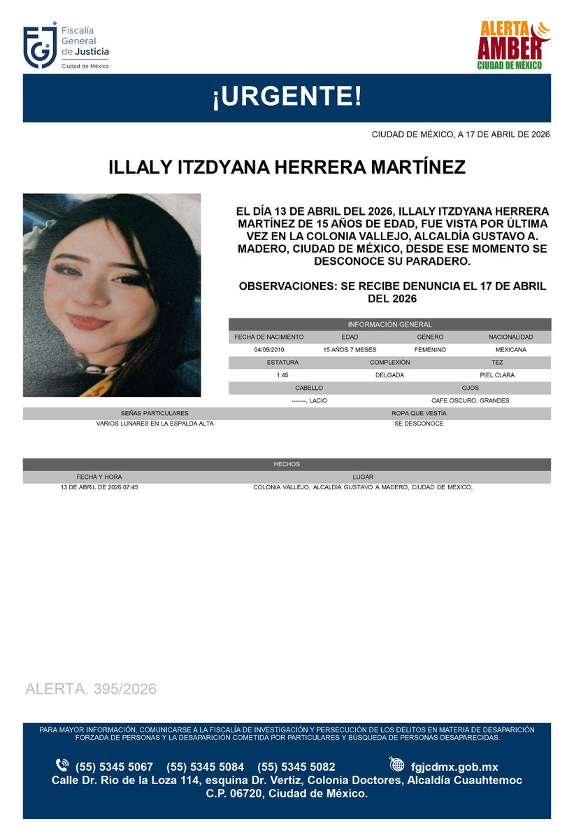 Se activa #AlertaAmber para localizar a Illaly Itzdyana Herrera Martínez, de 15 años, vista por última vez el pasado 13 de abril, en la colonia Vallejo, alcaldía Gustavo A. Madero.