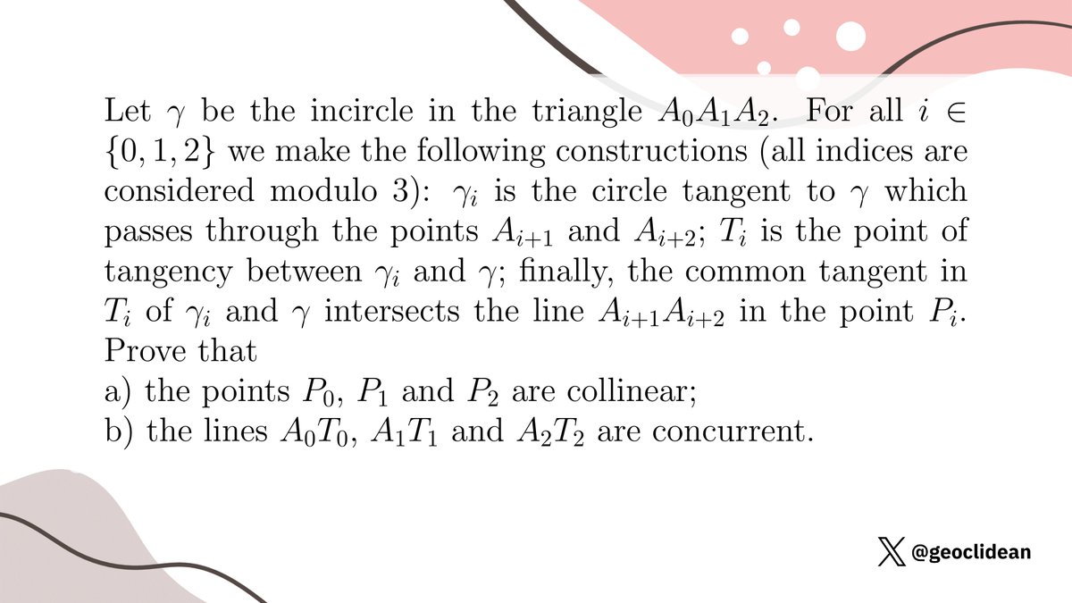 geoclidean's tweet photo. Circles and tangents
#Geometry #Incenter #Circumcircle #PowerOfAPoint #RadicalAxis #GeometryProposed https://t.co/RhHwOnDwfr