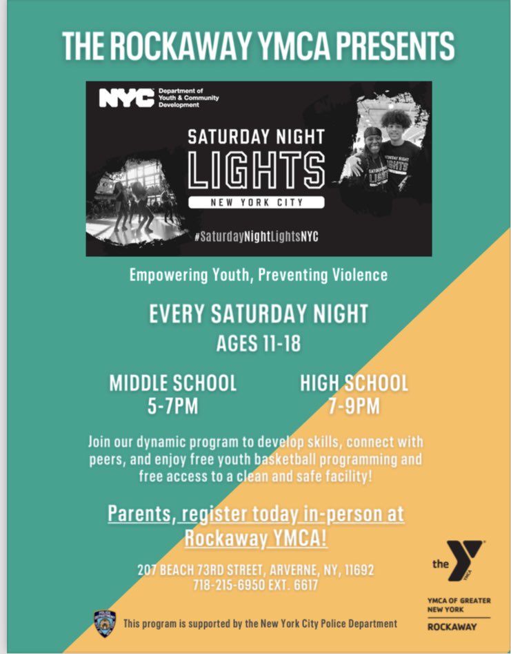 NYPD100Pct's tweet image. 🚪Doors open tomorrow Saturday at 5 PM!!! Join your 💯 Youth officers at our SNL location. ⛹🏽‍♂️⛹🏻‍♀️🏀
📍Rockaway YMCA 207 Beach 72 Street
Ages 11-18 years old
🔹Middle School ▶️ 5:00 pm-7:00 pm
🔹High School ▶️ 7:00 pm-9:00 pm
This is FREE #Rockaway!!!