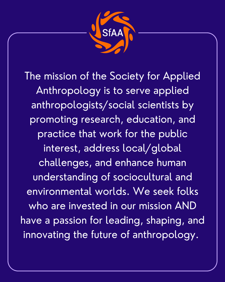 SfAAnthro's tweet image. Call for Nominations: SfAA Open Positions

To learn more about the requirements and responsibilities for each position, please visit our website or contact info@appliedanthro.org.

More info: appliedanthro.org/about/nominati…

#SfAA #SocialScience #Anthropology #AppliedAnthropology