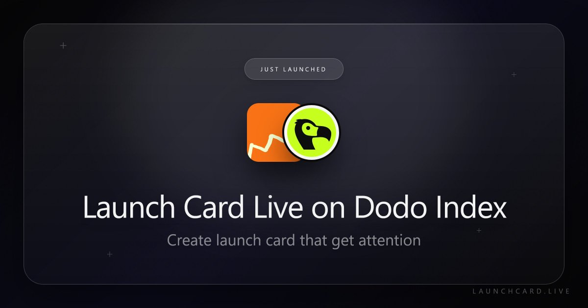 Launch Card Live On Dodo Index

I just got email from dodo index that launch is live on dodo index. why i list on dodo index

-Free to Launch on Dodo Index
-Get High Quality Backlink
-75 Dr Verified By Ahref

More Launches Soon. Make Launch Card Great Again
