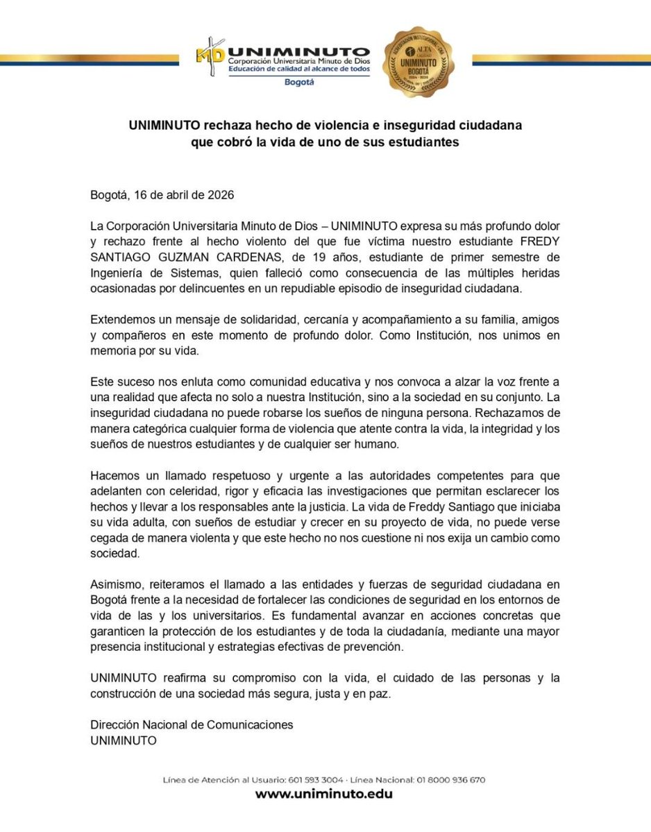 #Alerta60 | La Universidad Minuto de Dios confirmó que el estudiante Freddy Santiago Guzmán, de 19 años de edad, quién cursaba primer semestre de ingeniería de sistemas, murió este viernes, a causa de las heridas, en lo que parece fue un intento de robo en una estación de