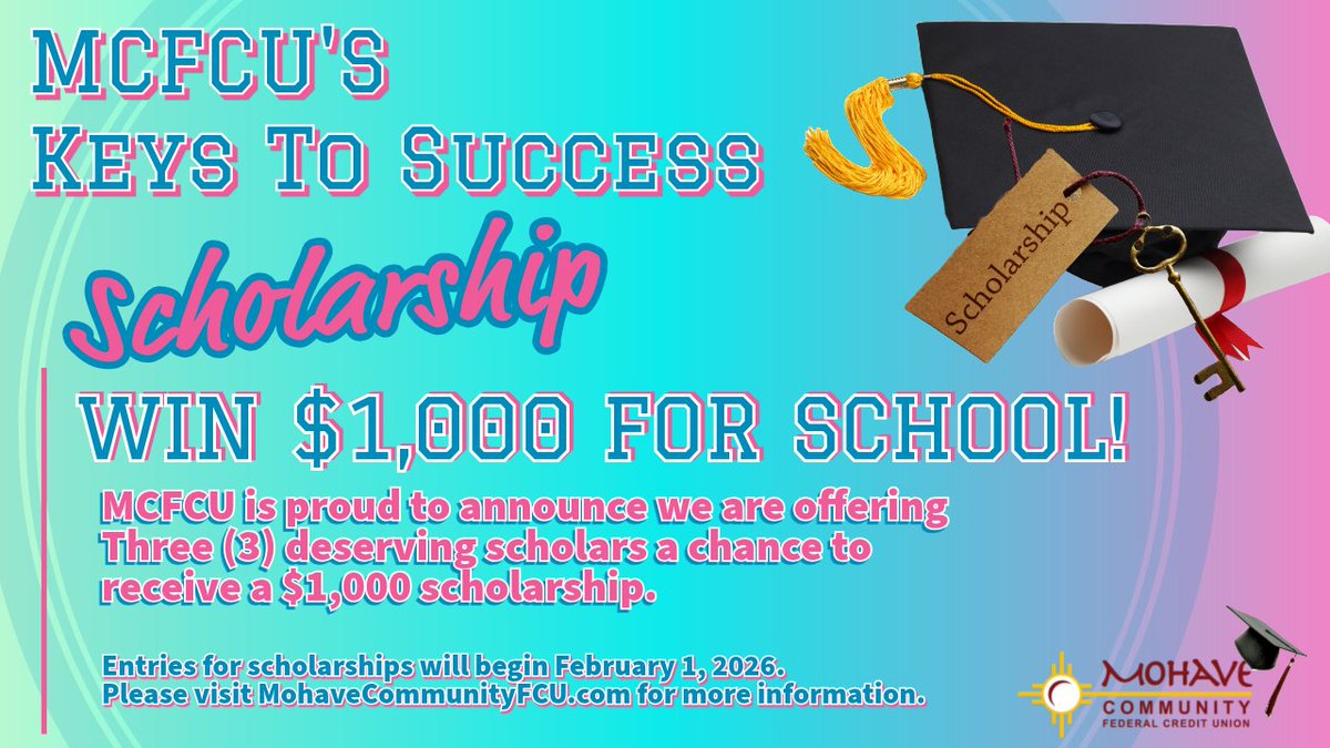 mcfcreditunion's tweet image. Hurry and Enter to Win the MCFCU's Keys to Success Scholarship! 🎓 Deadline is April 20, 2026!

Don't wait—visit MohaveCommunityFCU.com and complete your application today! 👩‍💻

The deadline is April 20, 2026, at 5pm. ⏱️

 #TradeSchool #College #CreditUnion #Mohave #NCUA
