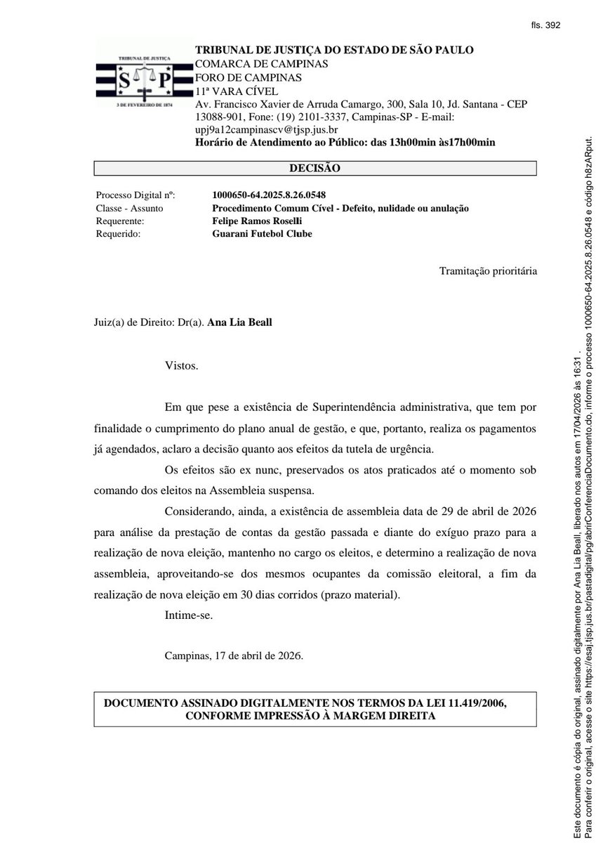 🚨Plantão do Fórum: Em decisão proferida hoje, Juíza define que os atos praticados pela atual diretoria são válidos, e mantém no cargo CA, CD e CF, até nova eleição, que deverá se realizar em até 30 dias.
Acredito que Guarani deverá interpor agravo ao tribunal, em SP.