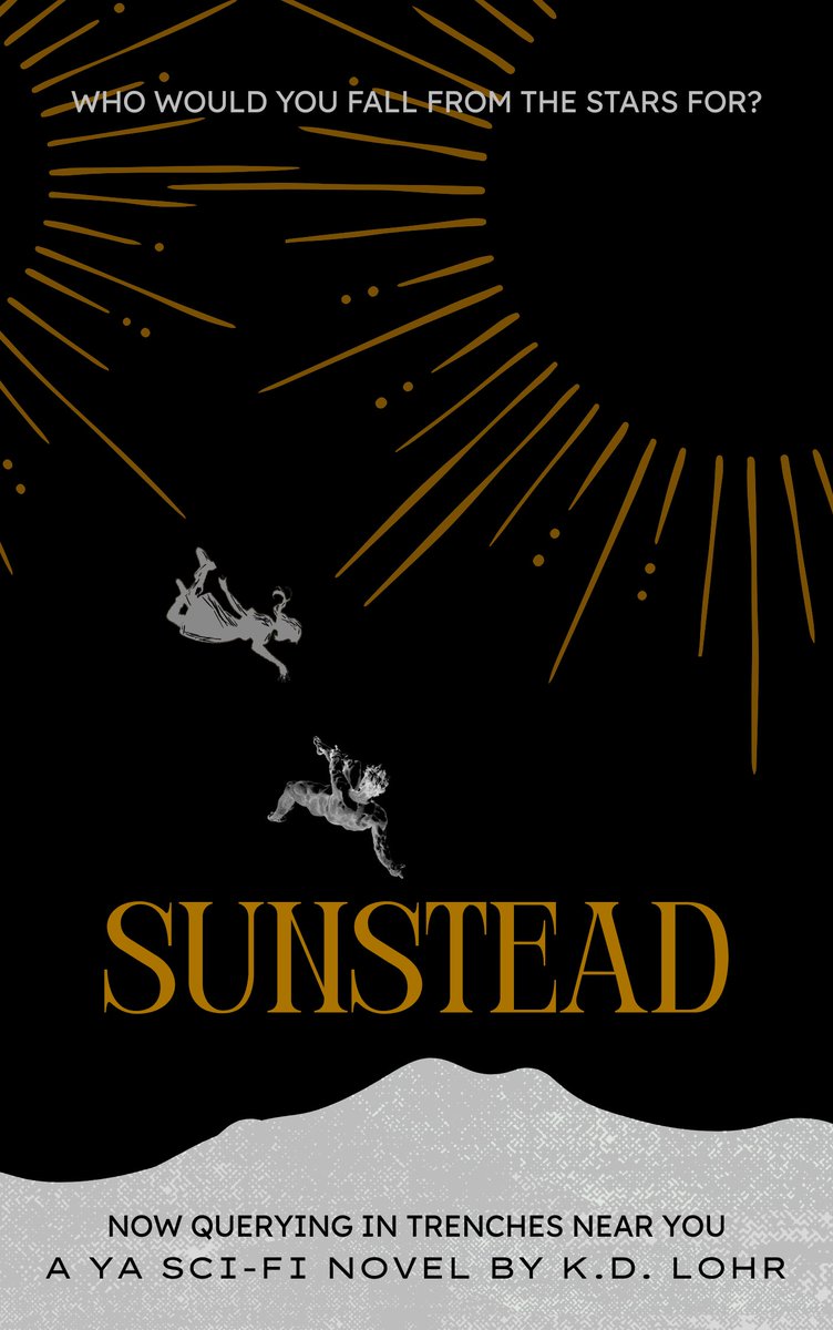 kdlohr's tweet image. To save her brothers from servitude and her world from a second apocalypse, a mountaineer's only daughter must fall from the stars.

#posterpit #YA #SF #Q