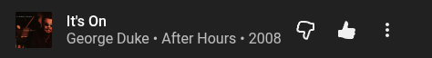 ChrisR3tro's tweet photo. UX design fail of the day: YouTube Music Web dislike button on the left... 🙄 @youtubemusic https://t.co/hm6ALK3oFI