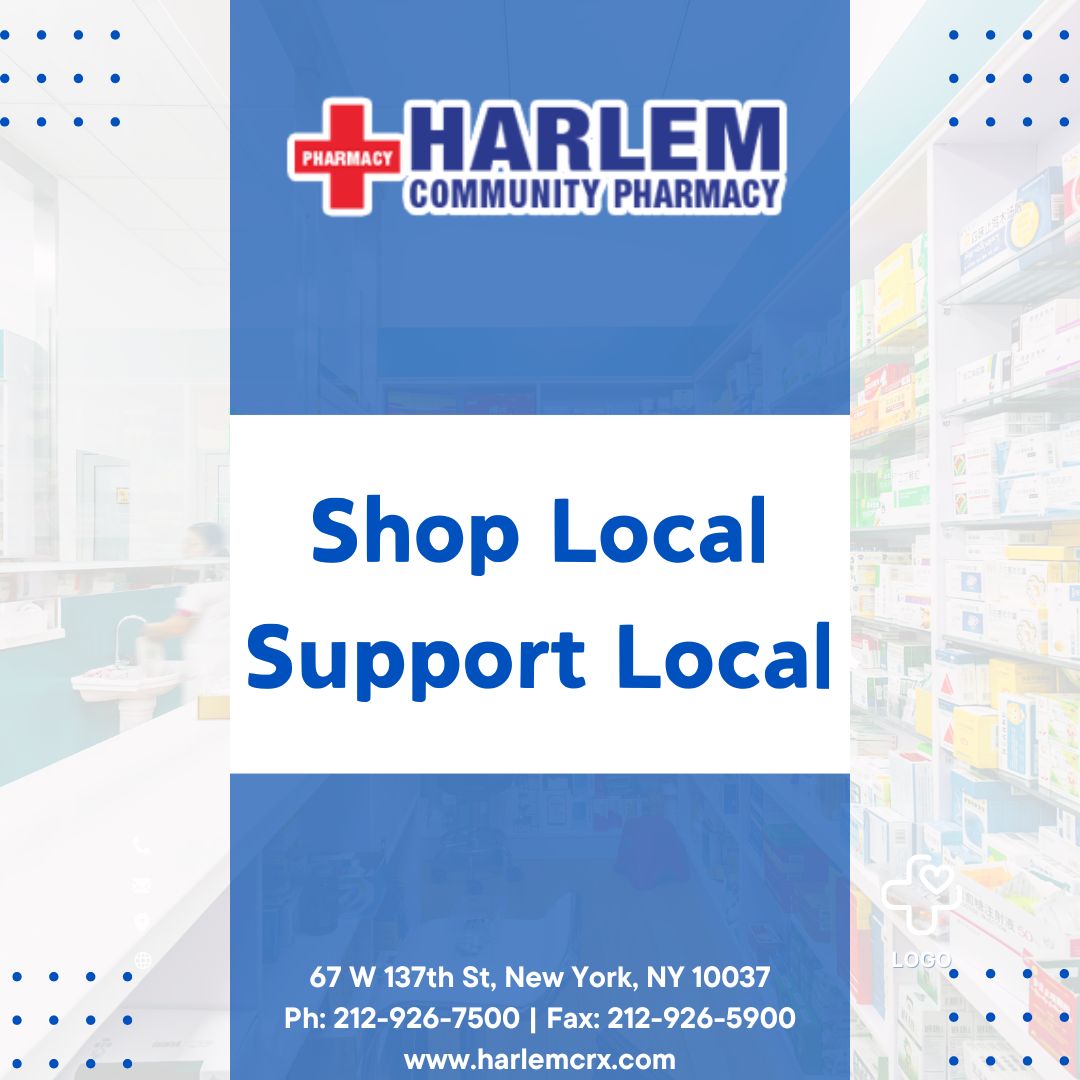 HarlemPharmacy's tweet image. Shop Local Support Local
#ShopLocal #SupportLocal #LocalBusiness #BuyLocal #CommunityLove #SupportSmallBusiness #ShopSmall  #SupportYourCommunity #SmallBizSupport  #ShopLocalToday #Harlem #Manhattan #NewYorkCity