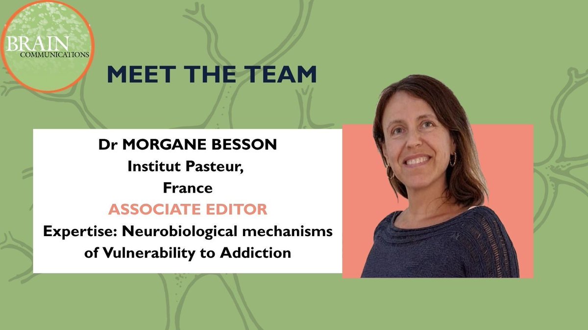 braincomms's tweet image. Meet Morgane Besson, one of our Associate Editors! She is a tenured research scientist in neuroscience at the Institut Pasteur in Paris, where she leads the ‘Vulnerability to Mental Disorders’ group within the Neurobiology of Cholinergic Systems team 
#neuroscience #meettheteam