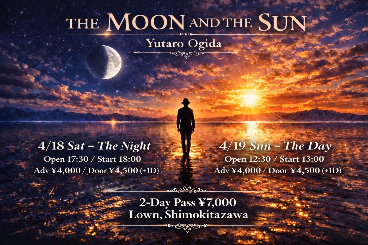 yutaro69's tweet photo. 下北沢LOWNツアーファイナル
２DAYSの配信URL発表！

本日・明日、当日券あります。
ぜひ生で体験しに来てください🎸

来られない方はスペシャル配信でどうぞ📡

━━━━━━━━━━━━━━
★4月18日(土) 下北沢LOWN
Yutaro Ogida
「The Moon and the Sun 〜The Night〜」

配信 → https://t.co/01fZ75xC8n
応援サポート（4/25まで・特典動画付き）
→ https://t.co/aUnHmAC30o

━━━━━━━━━━━━━━
★4月19日(日) 下北沢LOWN
Yutaro Ogida
「The Moon and the Sun 〜The Day〜」

配信 → https://t.co/okd6HneKqM
応援サポート（4/26まで・特典動画付き）
→ https://t.co/r0X4DVUTBl
━━━━━━━━━━━━━━