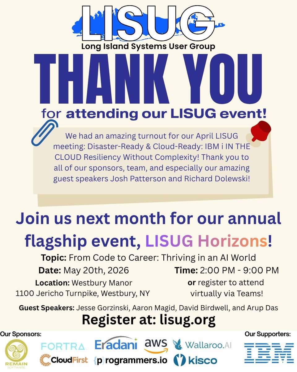 LISUG_Official's tweet image. Thank you to everyone who attended our April LISUG event! 🙌

🚀 Don’t miss LISUG Horizons — our flagship event focused on AI and career growth!

📅 May 20, 2026
⏰ 2PM–9PM
📍 Westbury Manor, Westbury, NY
Register: lisug.org
#LISUG #Horizons #IBM #IBMi #IBMChampion