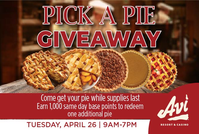 AviResortCasino's tweet image. 🥧 Pick a Pie – April 26th! 🥧

Get ready to treat yourself! Join us April 26th from 9AM - 7PM  for our delicious Pick a Pie giveaway!
Qualified members will receive ONE FREE pie 🥧

PLUS — earn 1,000 points to snag one more! 🙌
#AviResortandcasino #Laughlin #giveaway
