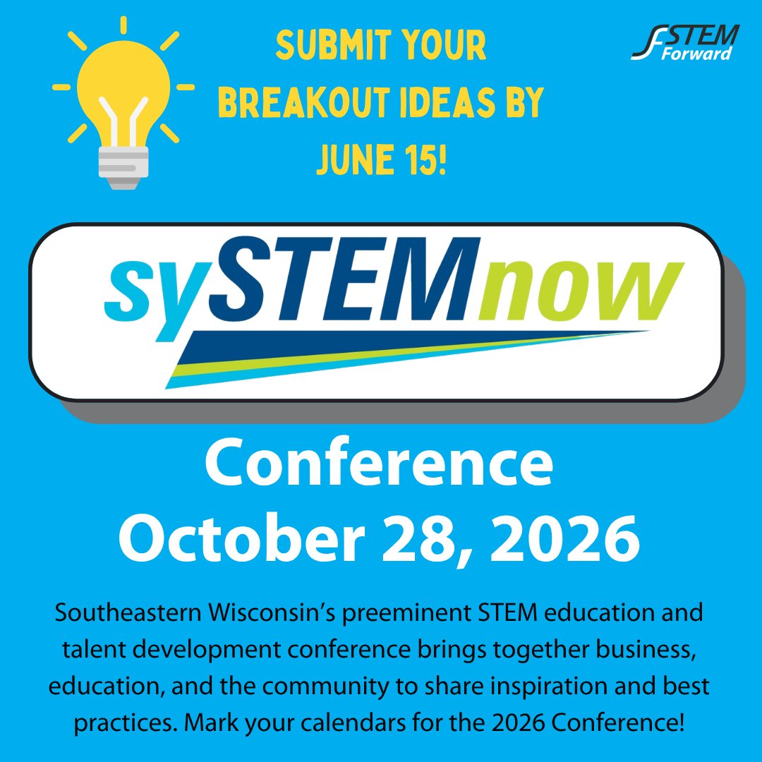 STEMForward's tweet image. Submit your proposal for the 23rd Annual #sySTEMnow Conference (Oct 28, Milwaukee) by June 15 at forms.gle/V5N5gRK57JjTLA… 

Share ideas that inspire K–12, higher ed, and industry to be part of shaping STEM’s future in WI!