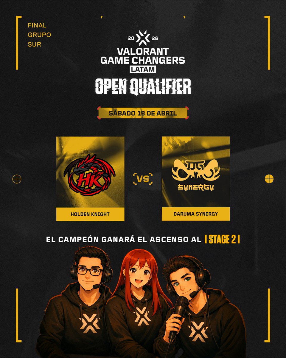 ProdyX86's tweet photo. Final del Grupo Sur de la #OpenQualifier 2026 y el ascenso al Stage 2 de la #VCTGameChangers LATAM está en juego.
🏆 TODO O NADA
⚔️ Holden Knight vs Daruma Synergy
📅 Sábado 18 de abril | 16hs ARG
La trifecta en cabina @randomelgamer @criscaster_ y @ProdyX86
@valesportsla https://t.co/iW8YaI7bdF