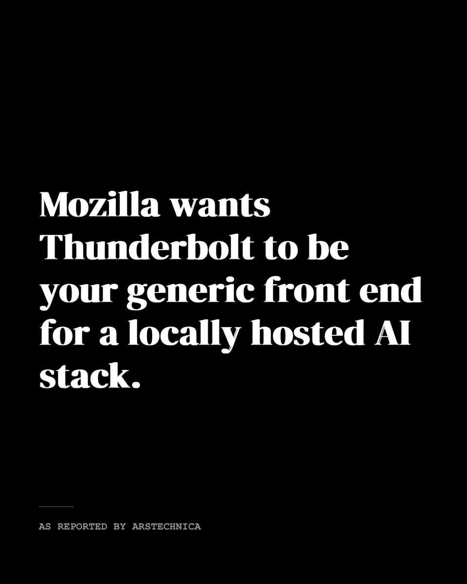 wire_stack's tweet image. Mozilla's Thunderbolt: Self-Hosted AI With No Big Tech Needed Mozilla launched Thunderbolt this week — an AI client built for self-hosted infrastructure, explicitly designed to bypass the centralized cloud model that every major AI company depends on. #Mozilla #OpenSourceAI