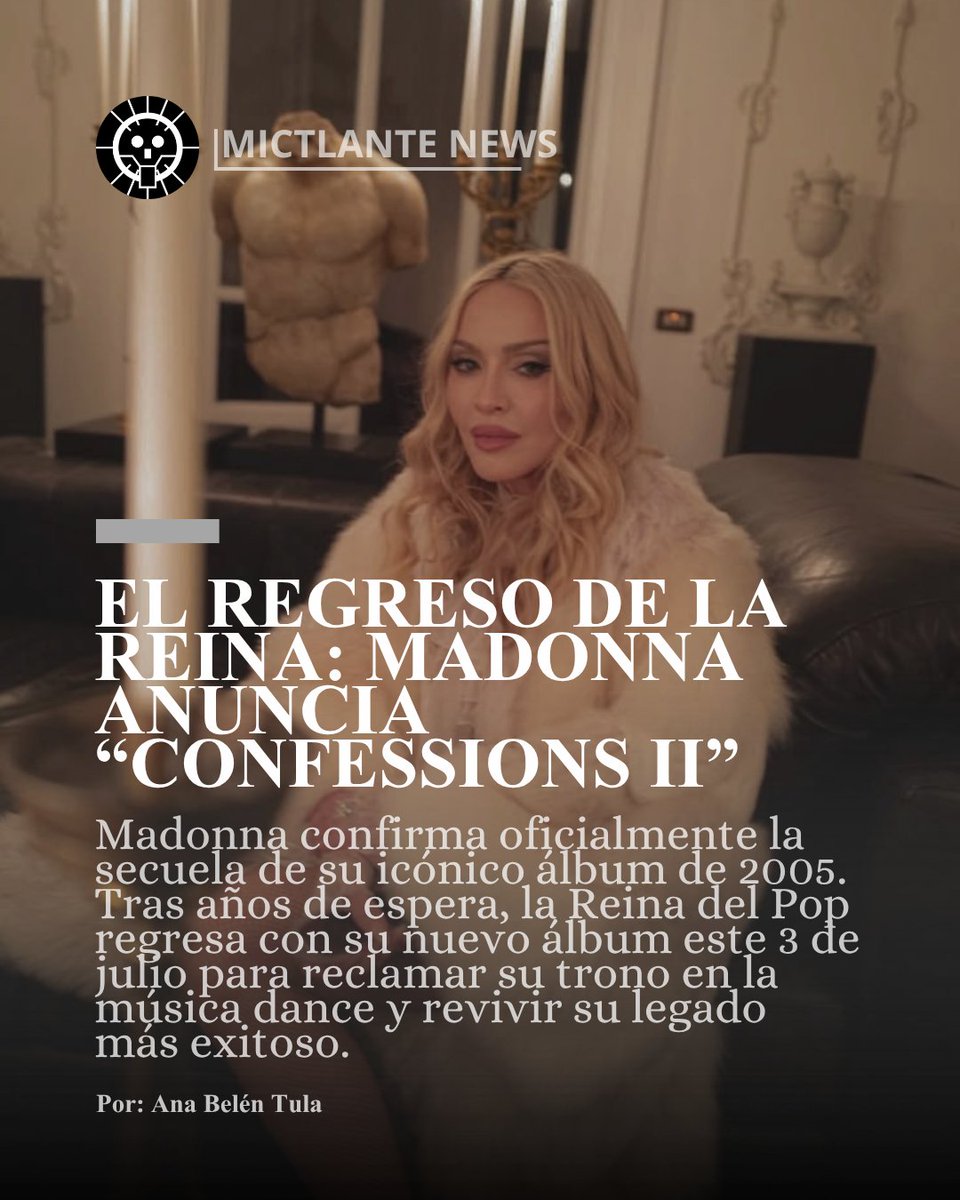 mictlante_news's tweet image. El regreso de la reina del pop se acerca!! 
El comeback de Madonna ya fue anunciado para este 2026 
#Madonna #comeback