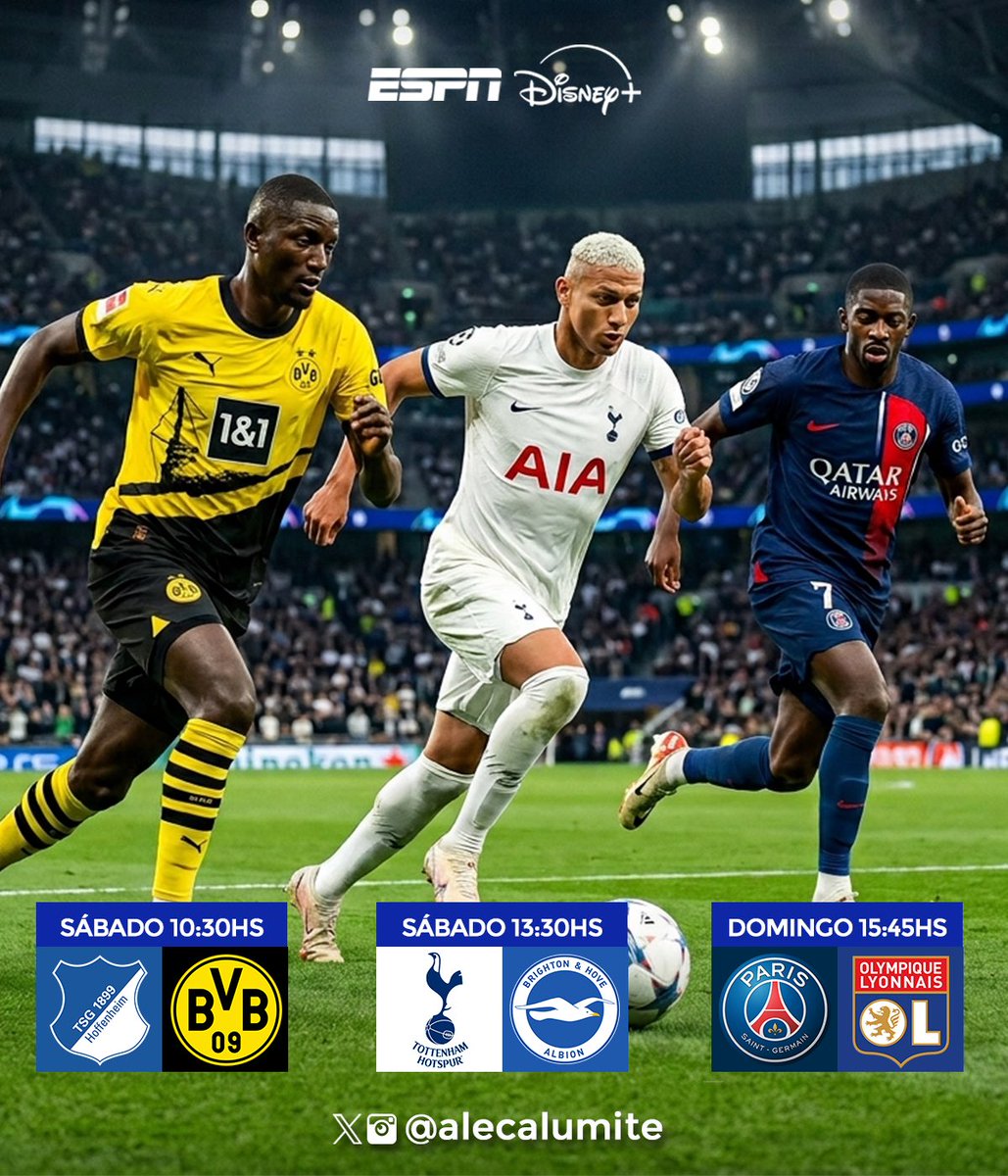 alecalumite's tweet image. Tres ligas. Tres partidazos. Mi finde en #ESPN y ⁦@disneyplusla⁩ 🫡⚽️🎙️

🇩🇪 SÁBADO 10:30hs | Hoffenheim vs Borussia Dortmund 

🏴󠁧󠁢󠁥󠁮󠁧󠁿 SÁBADO 13:30hs | Tottenham vs Brighton 

🇫🇷 DOMINGO 15:45hs | PSG vs Lyon 

Los espero amigos !