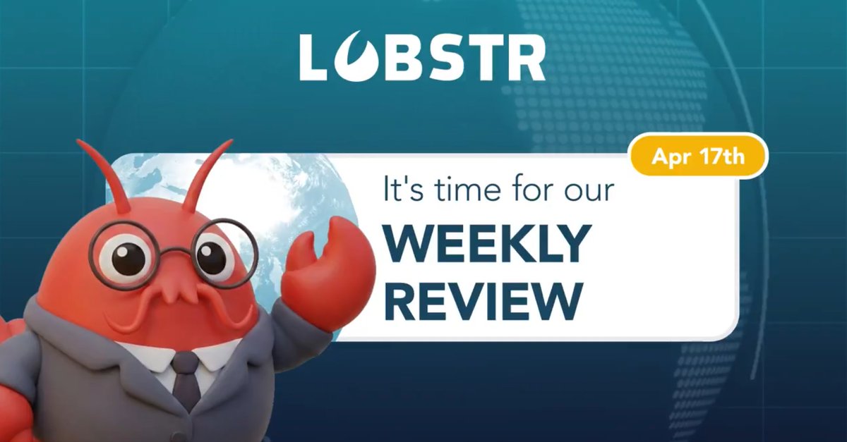 🐸 Happy Friday, April 17th, Q Day 🟨 🪙Lobstr Stellar Blockchain Wallet Weekly Review 2026-04/17 with Evolving Updates as we navigate the “Golden Age” and explore “The Future of Finance” post Liberation Day, GENIUS Act, CLARITY Act, bill to ban a U.S. Central Bank Digital