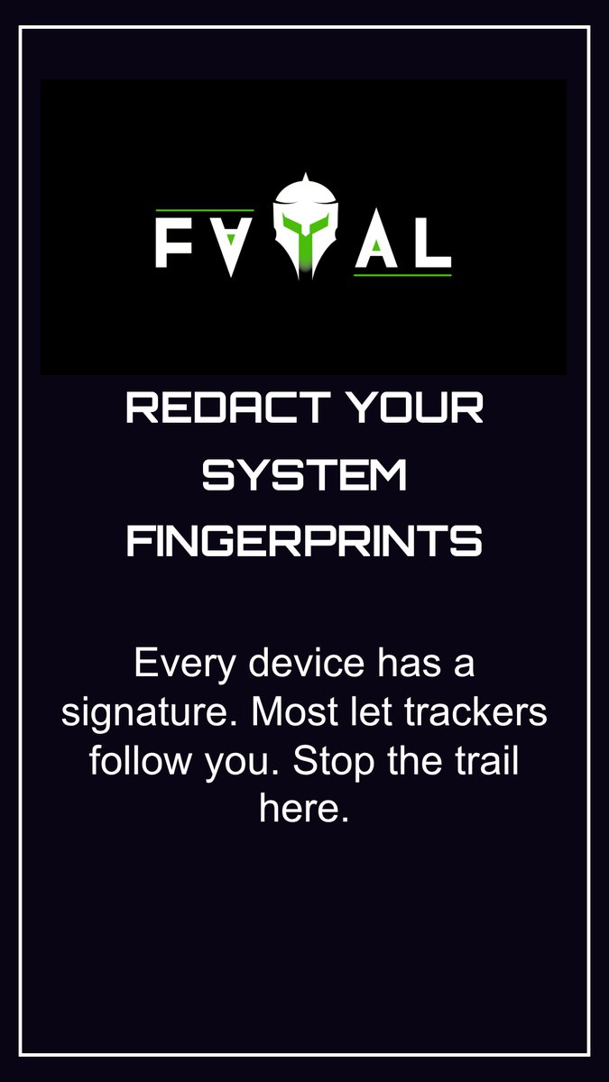 fatalcyber's tweet image. Redact your system fingerprints. 🕶️

Every device leaves a trace but you don’t have to. Eliminate tracking signatures and take back control of your digital identity.

Disappear from the noise. Stay untracked.

#CyberSecurity #PrivacyTools #DigitalFingerprint #OnlinePrivacy