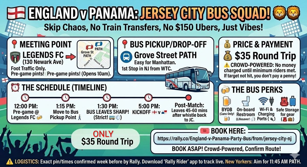 Whitevanram's tweet photo. @World_Cup_Guide 🏴󠁧󠁢󠁥󠁮󠁧󠁿 ENGLAND v PANAMA:🏴󠁧󠁢󠁥󠁮󠁧󠁿

 🚌 JERSEY CITY BUS 

🎟 BOOK HERE
https://t.co/RRlhef2RXk…

💰 $35 Return 🍻 BYOB + Restroom 📍 Meet @ Legends FC 12pm 🚀 Bus leaves 1:30pm 🎒 leave your bags onboard. 📍 BUS PICKUP: Grove Street (right by PATH) 🪫 onboard WiFi &amp; charging  ✅ Book NOW https://t.co/UxfV41l8WX