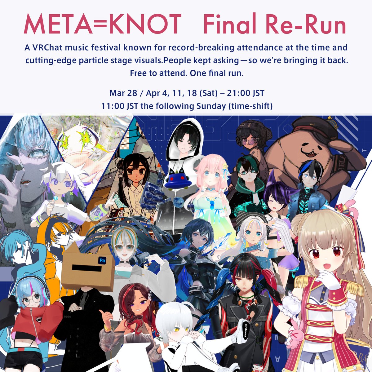 META_KNOT's tweet photo. ⚡#METAKNOT Week④ Re-Run⚡

The VRChat music festival with record-breaking attendance and cutting-edge particle visuals is back—by popular demand. Free entry

4-week run kicks off last weekend

Time-shift screening
Apr 19 (Sun) 11:00 JST

▼World
https://t.co/07do64TXor

#vrchat https://t.co/KX35Rhe4cB