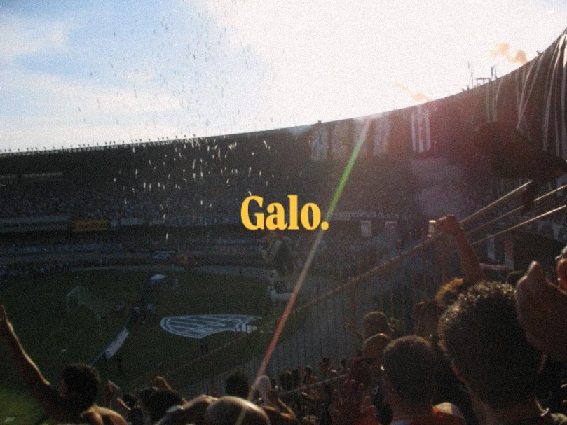 A estética do Galo é muito povão.

GALO.
