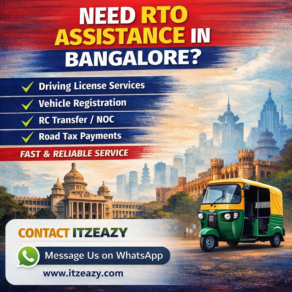 RTO work shouldn’t feel like a full-day task.

From Driving License to RC Transfer — get everything handled smoothly, without the hassle.

📍 Bangalore
💬 Message Itzeazy on WhatsApp to get started
#BangaloreServices #RTOAssistance #DrivingLicense #RCTransfer #VehicleRegistration