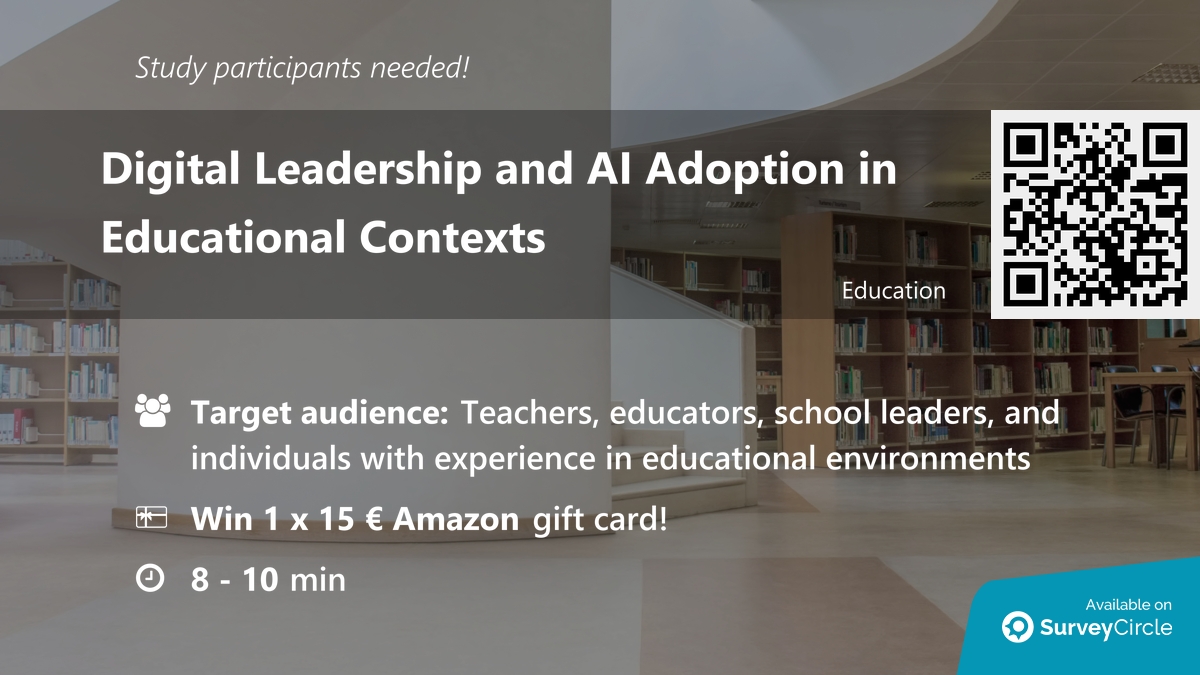 daily_research's tweet image. Participants needed for online survey!

Topic: "Digital Leadership and AI Adoption in Educational Contexts" surveycircle.com/P6P7R5/ via @SurveyCircle

#education #DigitalLeadership #elearning #teachers #TechnologyAdoption #survey #surveycircle