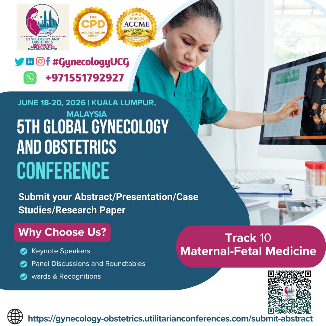 DrMansoorI35985's tweet image. Submit your abstract for the 5th Global #Gynecology &amp;amp; Obstetrics #Conference, scheduled for June 18–20, 2026, in Kuala Lumpur, Malaysia.

Abstract Submission Deadline: April 25, 2025

Submit your abstract here:
…obstetrics.utilitarianconferences.com/submit-abstract