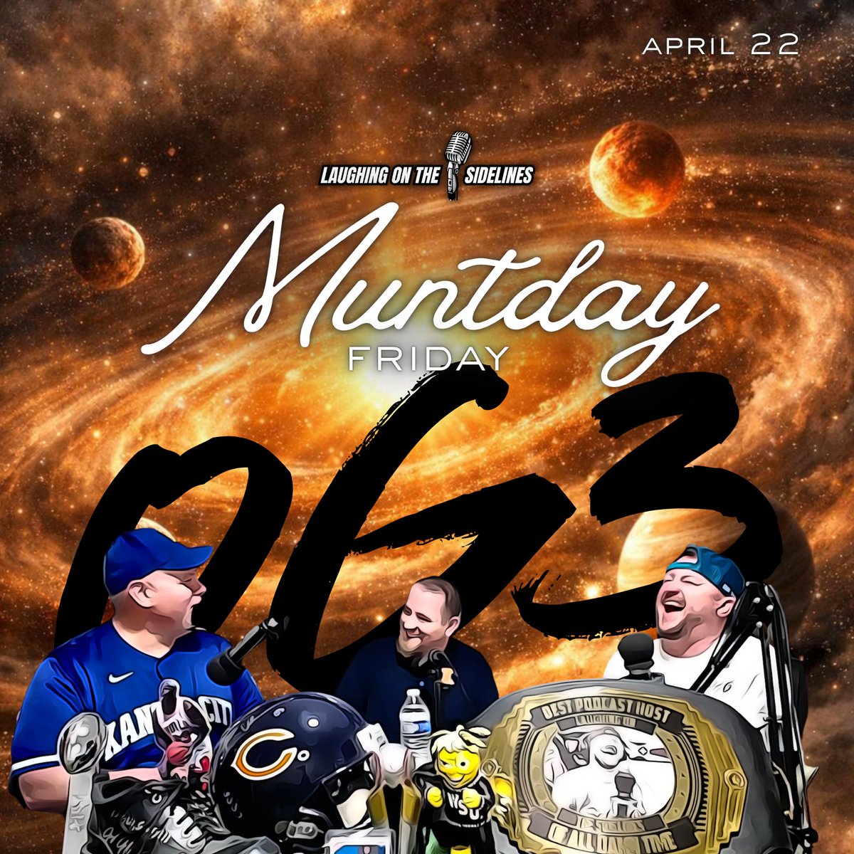 LOTSidelines's tweet photo. It's Muntday Friday!!! Comment your suggestions for next week's episode, and if we like it, we will give you a shoutout. This episode will feature the OG3. Enjoy your weekend, and keep on laughing, assholes! https://t.co/edwo6qOIg6