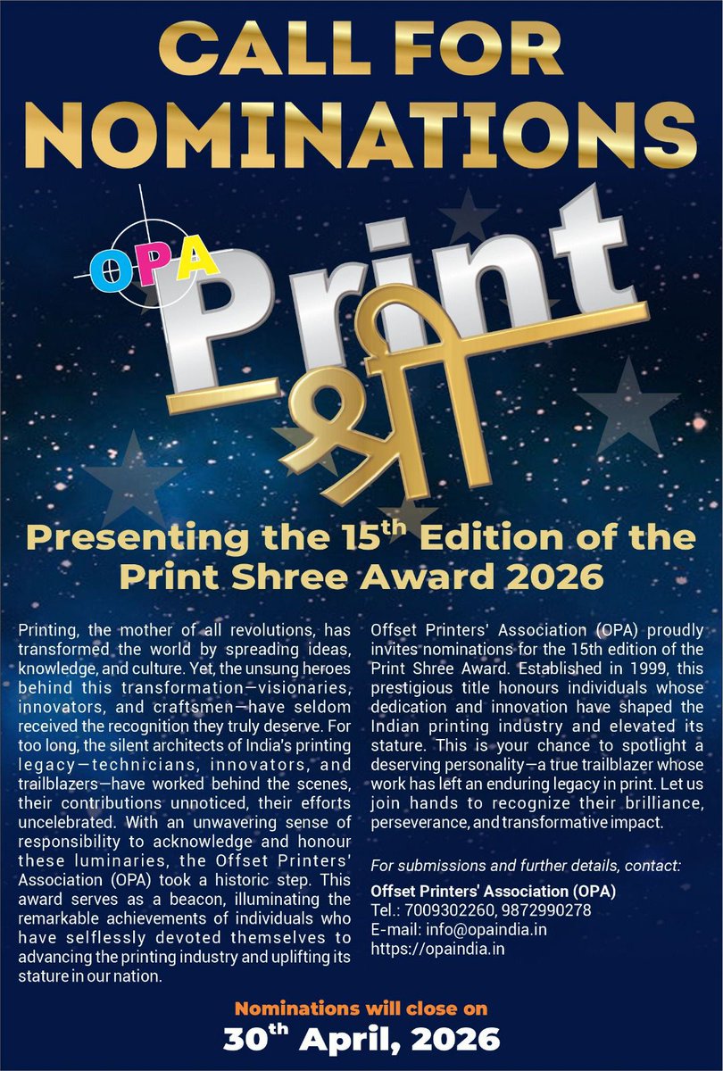 OffsetPrinters4's tweet photo. *Print Shree Award 2026*
 
_Nominate the stars of India's printing industry_.
 
Hurry! Nominations close on *30th April 2026*
 
Submit now: info@opaindia.in https://t.co/aqAiGQP2uD