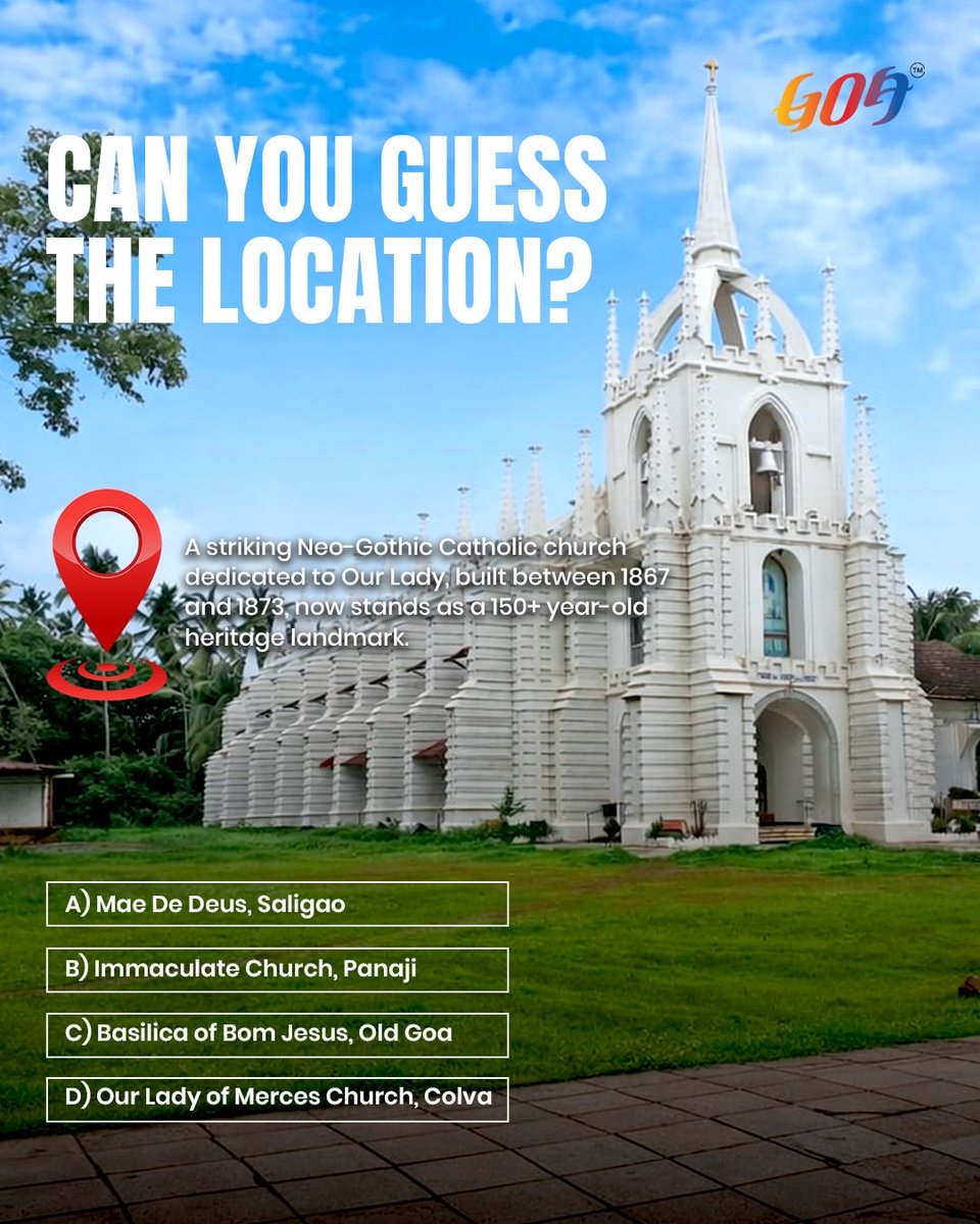 TourismGoa's tweet photo. Guess this iconic beauty? ⛪✨

A timeless Neo-Gothic gem that’s been standing tall for over a century—quiet, elegant, and full of old Goan charm.

Drop your answer below 👇
.
.
.
#GuessTheLocation #GoaChurches #HiddenGoa #GoaHeritage #ExploreGoa https://t.co/QC8nO0dKq5