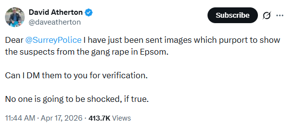 Barthsnotes's tweet photo. Dave Atherton poses as "in the know" without producing the goods. 400,000 views for a post performatively messaging Surrey Police about supposedly having evidence pertinent to the Epsom rape investigation. Why didn't he phone, use their contact form or visit his local station? https://t.co/2LbIOxyCG1