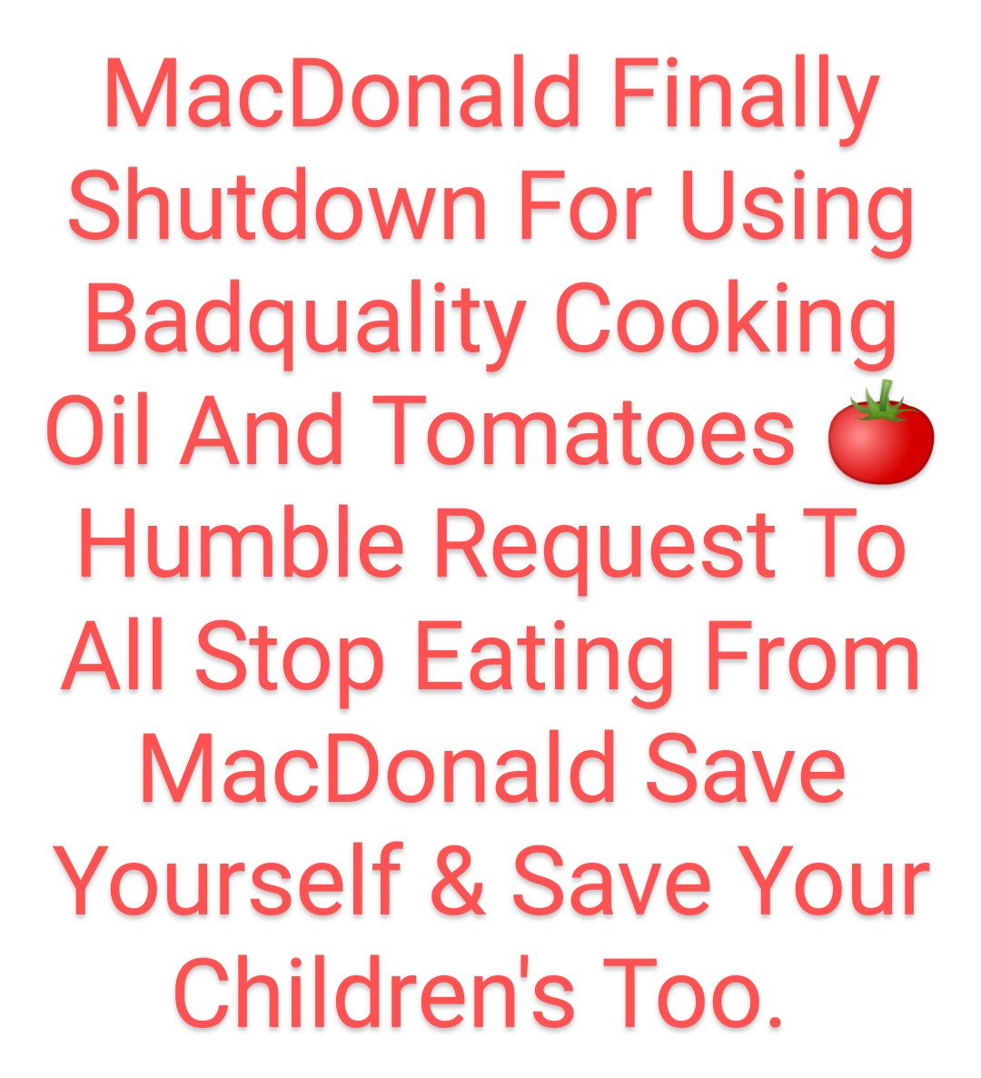 BBEDI's tweet image. Who is responsible for this shit. 
@MacDonalds Humble Request To All Stop Eating From  MacDonald Save #Yourself &amp;amp; Save Your #Children's Too.