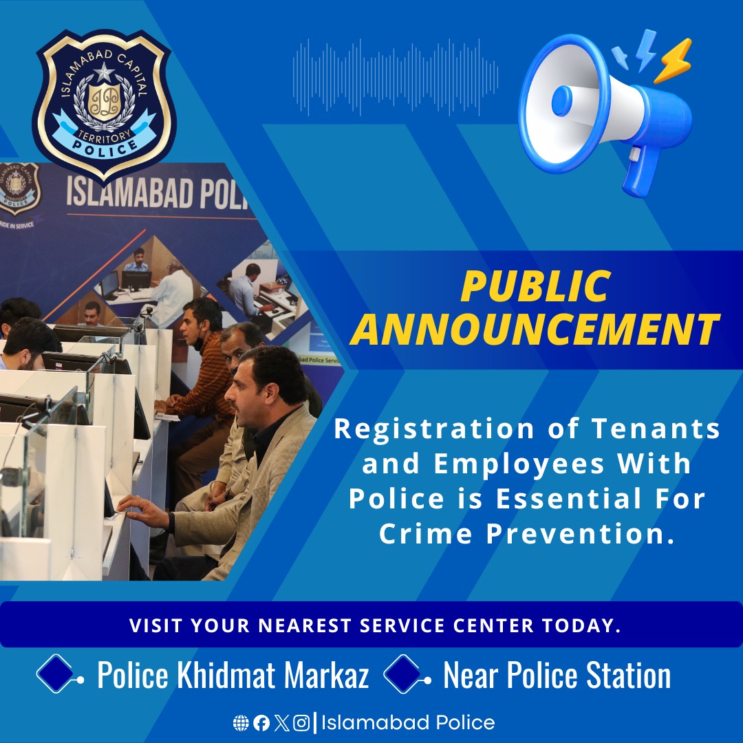 ICT_Police's tweet image. Register your tenants at your nearest Police Khidmat Markaz or police station to help maintain safety and ensure better security.

#WeRIslamabadPolice #Islamabad #Awareness