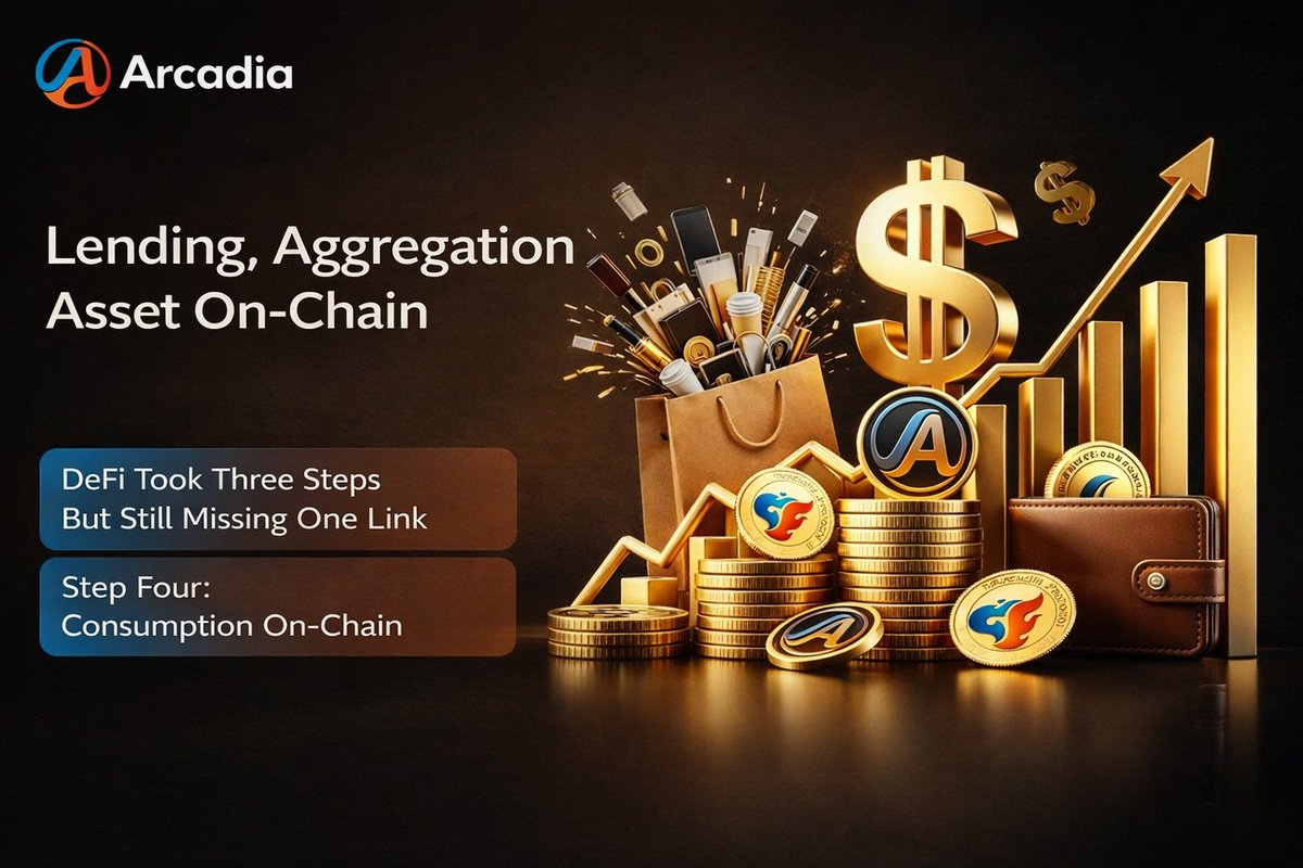 Arcadia_ENI's tweet image. 💡 DeFi evolution:

1.0 Liquidity mining 🌊

2.0 Yield aggregation 📊

3.0 Real-world assets 🏢

4.0? Real consumption — the biggest economy, finally on-chain 🛒

Arcadia pioneers the shift from financial loops to real economic value 🔥

#ArcadiaProtocol #DeFi4 #Evolution #Web3