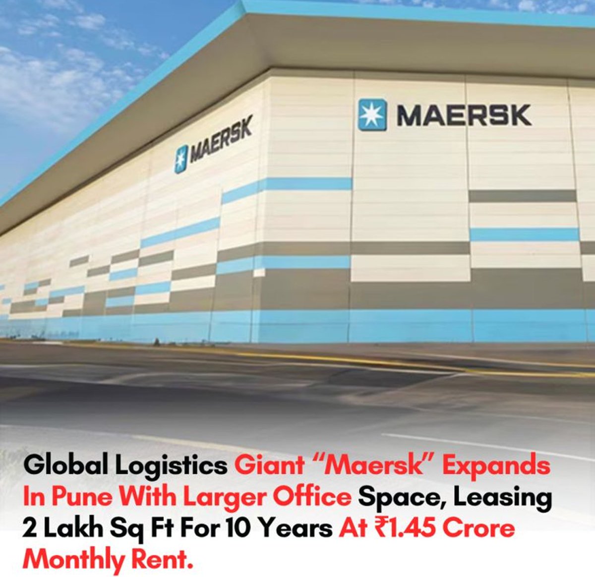 NaFaUpSpo's tweet image. 🚢 Maersk expands footprint in Pune

Global logistics giant #Maersk leases ~2 lakh sq ft #officespace at EON Free Zone B, Kharadi

💰 Monthly rent: ₹1.45 Cr

A strong signal of continued demand in #Pune’s commercial real estate market 📈