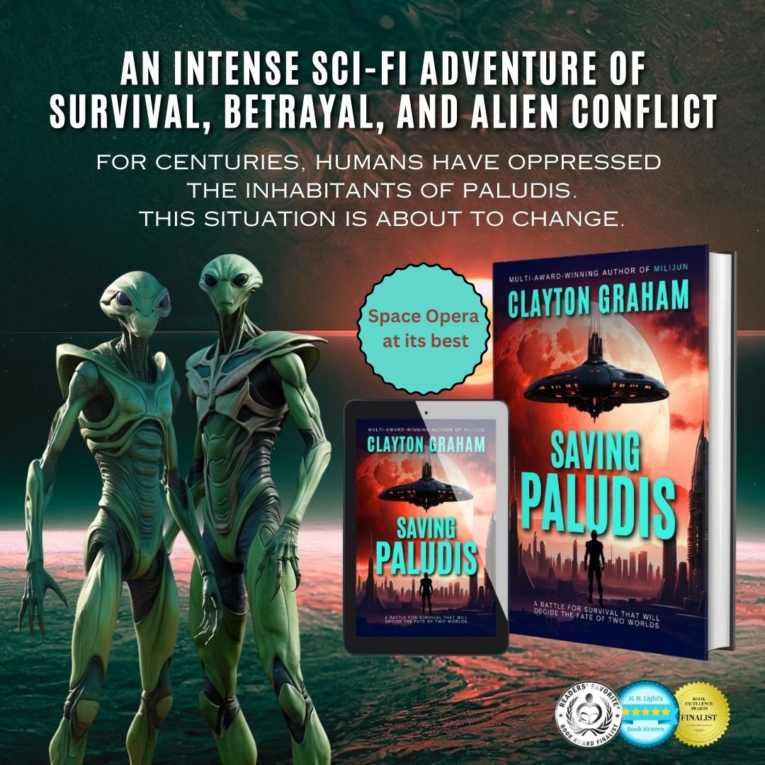 CGrahamSciFi's tweet image. An emotion gripped journey into the future. 
MULTI-AWARDED HIGHLY RATED SPACE OPERA 'SAVING PALUDIS' 
rxe.me/ZBTKZX
A remote planet. A groundbreaking discovery. A tension that could ignite a cosmic war. 
#scifi #SpaceOpera #mustread #bookworms #kindle #SFF