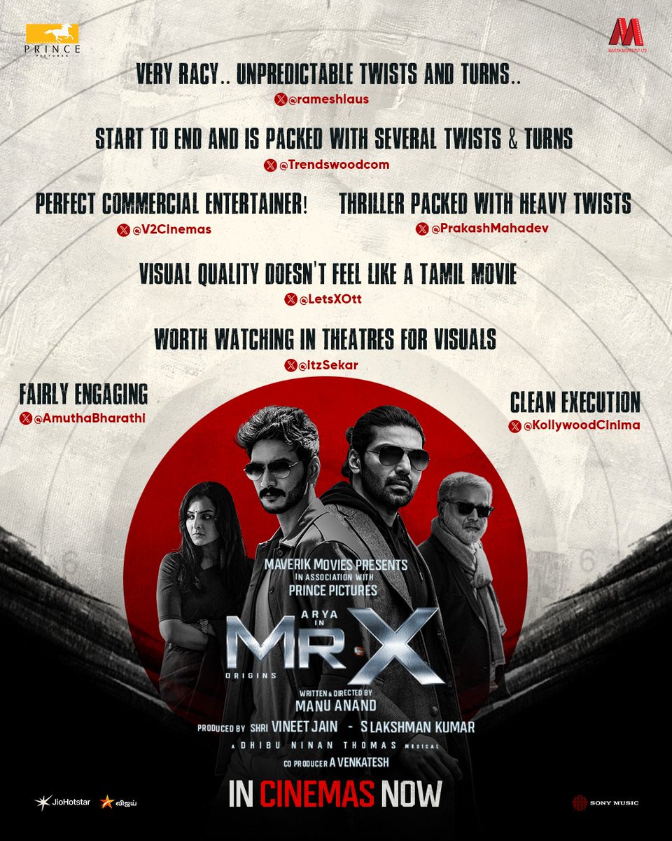 Prince_Pictures's tweet image. Xcellent reviews all over for the spy action ride!

#MrX on the big screens now, book your tickets now 💥

A film by @itsmanuanand.

Produced by @vineetjaintimes @lakku76. 
Co-produced by @venkatavmedia.

#Maverik @arya_offl @realsarathkumar #ManjuWarrier @Gautham_Karthik