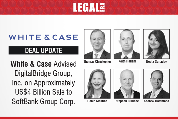 LegalEraGlobal's tweet image. White &amp;amp; Case Advised DigitalBridge Group, Inc. On Approximately US$4 Billion Sale To SoftBank Group Corp.

Link to read full News: legaleraonline.com/global/deal-st…

#LegalEra #LegalUpdates #WhiteAndCase #DigitalBridge #SoftBank #MergersAndAcquisitions #PrivateEquity #AIInfrastructure
