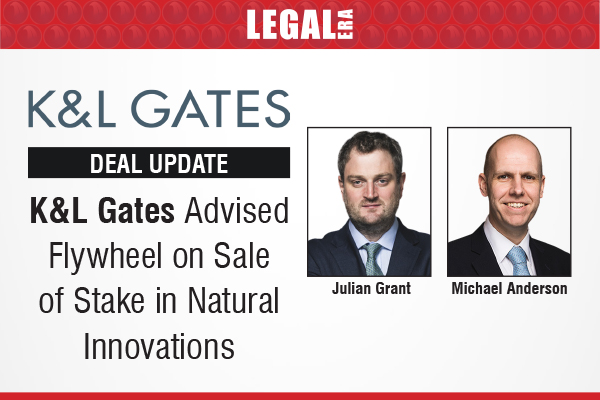 LegalEraGlobal's tweet image. K&amp;amp;L Gates Advised Flywheel On Sale Of Stake In Natural Innovations

Link: legaleraonline.com/global/deal-st…

#legalera #legalupdates #klgates #flywheel #naturalinnovations #mna #dealstreet #privateequity