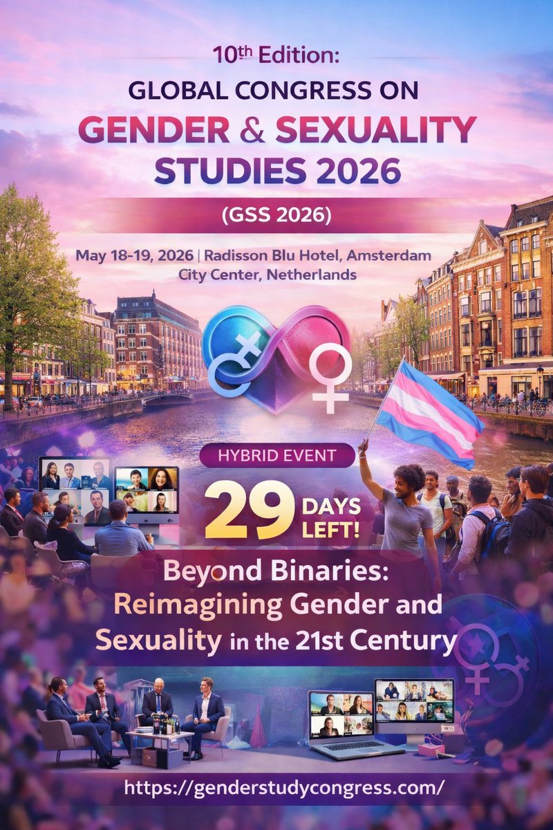 gender_congress's tweet image. 29 Days Left!

Join the 10th Edition: #GSS2026

May 18–19, 2026 | Amsterdam | #HybridEvent

Theme: Beyond Binaries: Reimagining #Gender &amp;amp; Sexuality in the 21st Century

🔗 genderstudycongress.com

 #GenderStudies #LGBTQ #AcademicTwitter #Conference  #CallForPapers #Inclusion