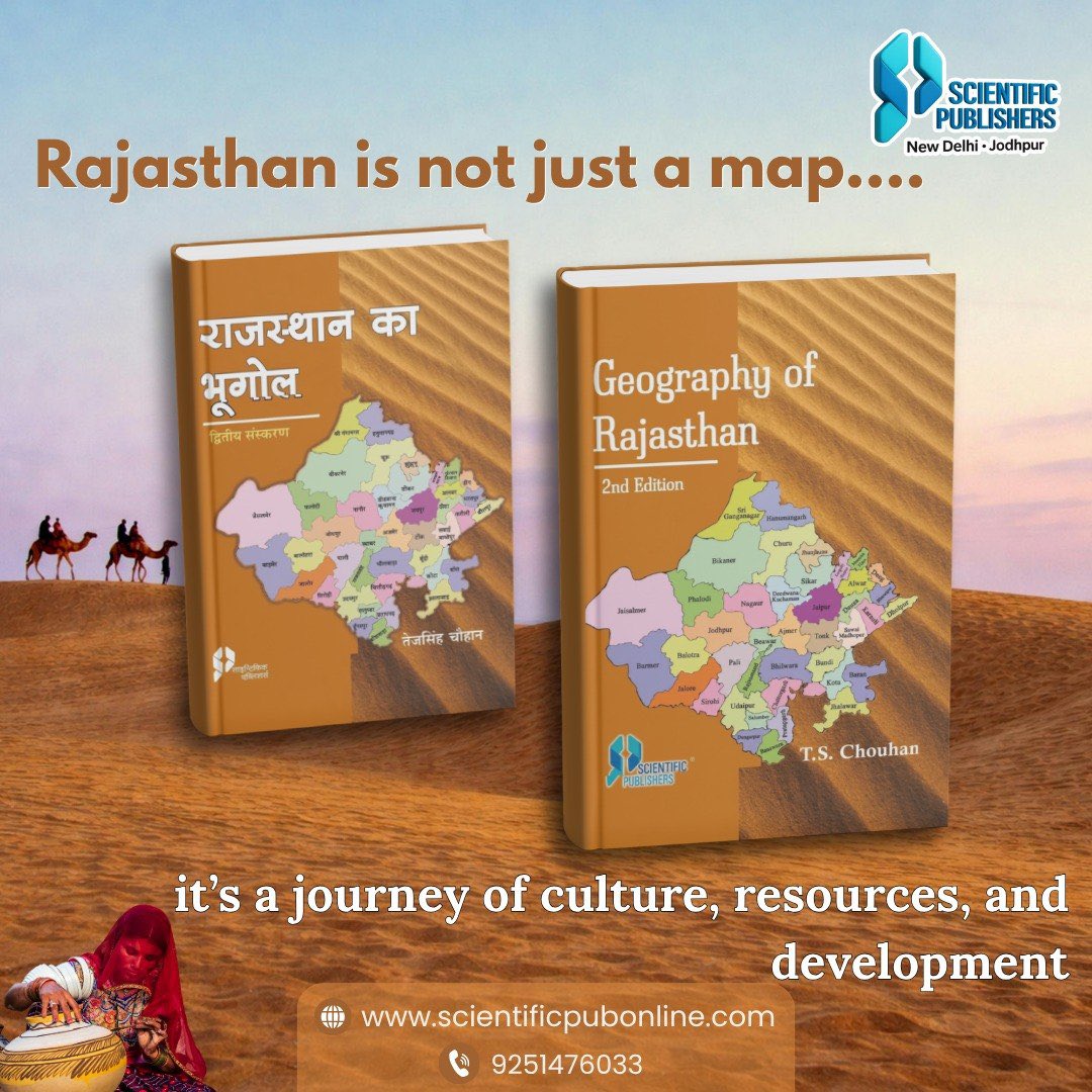 ScientificPubIn's tweet image. Rajasthan is more than a map—it’s a story of land, people &amp;amp; culture 📍📚 Geography of Rajasthan (2nd Ed) by T.S. Chouhan covers physical, human &amp;amp; economic aspects with maps &amp;amp; data. In English &amp;amp; Hindi. 👉 scientificpubonline.com 📞 9251476033 #Rajasthan #Geography #AcademicBooks
