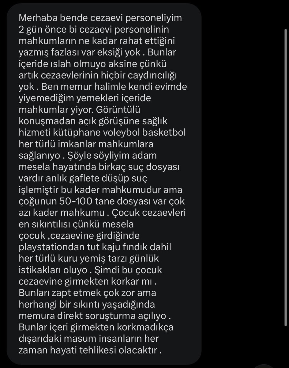 Başka bir cezaevi çalışanının mesajı. Her cümle ayrı fiyasko