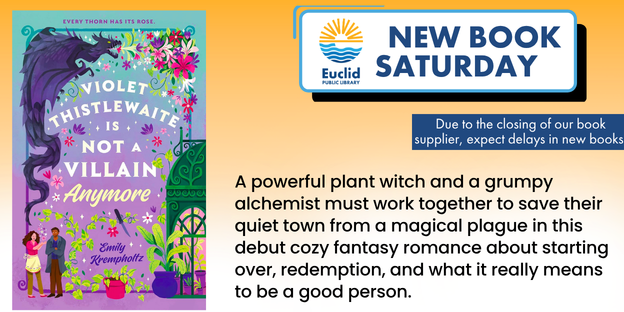 EuclidLibrary's tweet image. "Violet Thistlewaite Is Not a Villain Anymore" by Emily Krempholtz is a cozy #fantasy romance about a former dark sorcerer's right-hand who tries to start a new, kind life, but must team up with a grumpy alchemist to fight a magical plague threatening their community.
#EPLreads