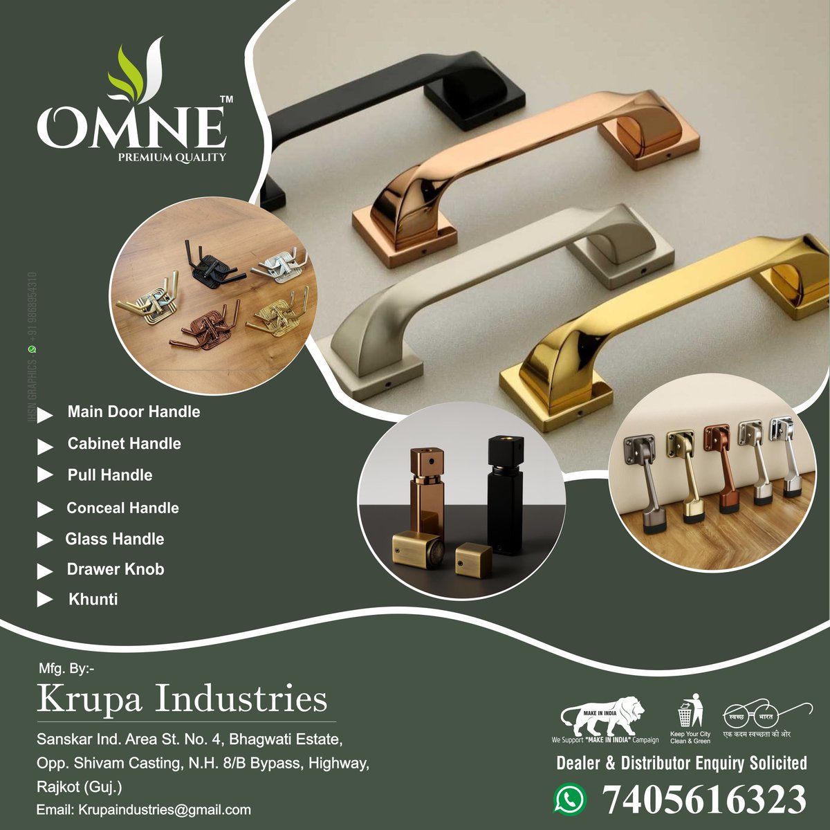 ihsndigital's tweet image. OMNE handles.

For enquiry Via WhatsApp: rebrand.ly/KrupaInd

KRUPA INDUSTRIES
Contact:
Mr. Ashvin Bhai:+91-7405616323
Mr. Bipin Bhai:+91-9909401851
.
.
#DoorHandle #CabinetHandle #PullHandle #MainDoorHandle #DrawerKnob #GlassHandle #ConcealedHandle #OmneHardware #ihsndigital