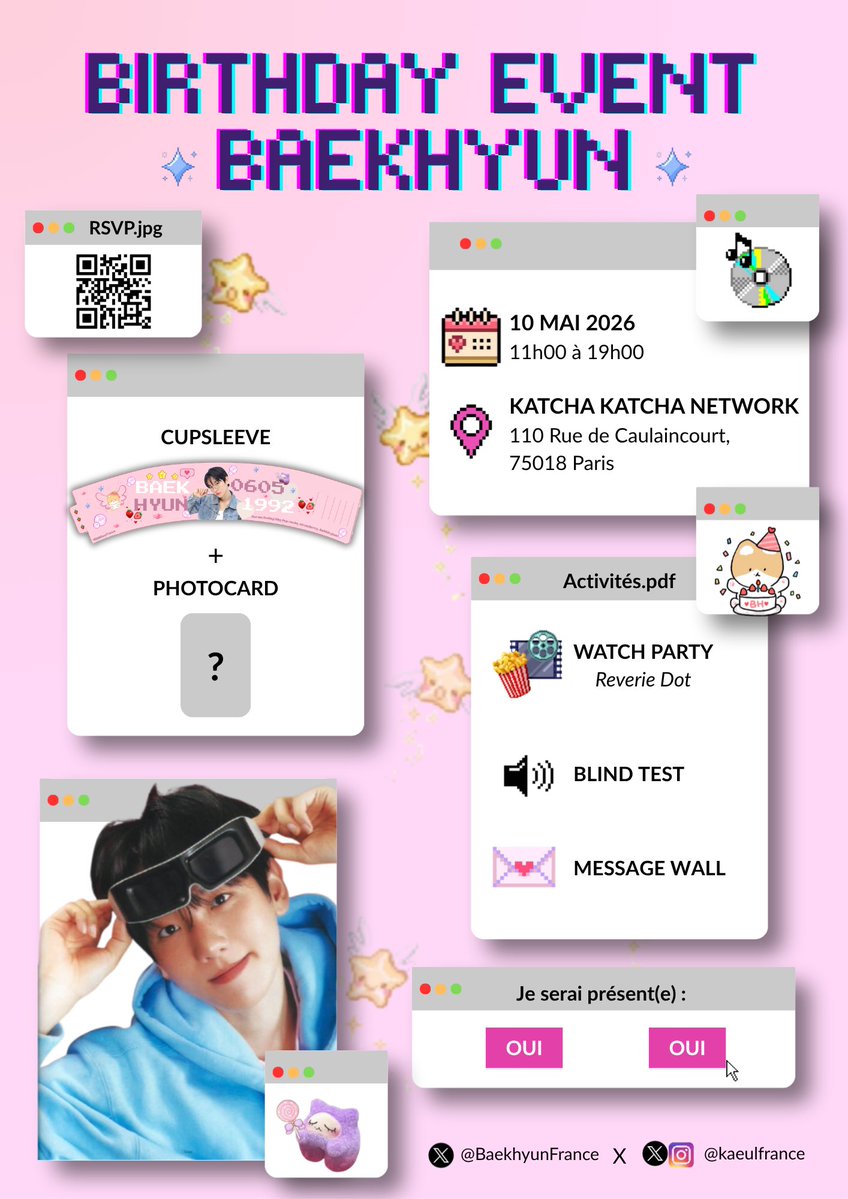 ˚꒰🐾୭ ˚. ᵎᵎ 2026 Baekhyun Birthday Cafe Event

9 mai : 
⏱️ 12h à 20h
📍 YiFang Thé aux Fruits  44 Rue de Richelieu, 75001 Paris

10 mai : 
⏱️ 11h à 19h
📍 KATCHA KATCHA NETWORK 110 Rue Caulaincourt, 75018 Paris

🔗 forms.gle/MuNV2GdXo8ucRV…
#백현 #HappyBaekhyunDay
#0605_in_Paris